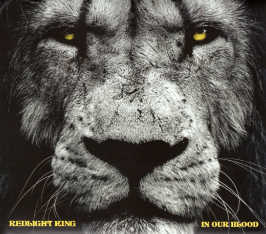 Redlight King – In Our Blood (LP) Testpressung