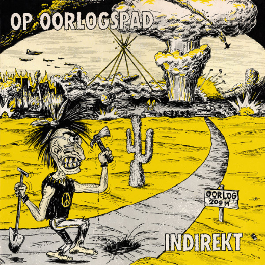 Indirekt – Op Oorlogspad (LP) Testpressung