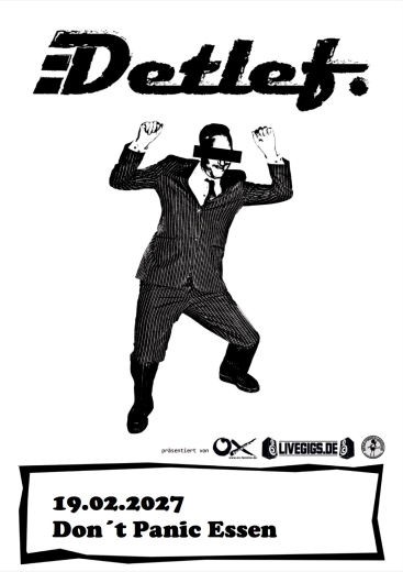 Detlef (Ticket) 19.02.27 Dont Panic Essen