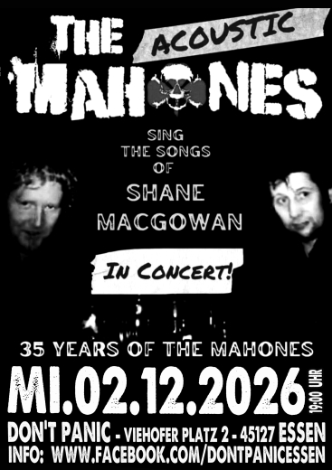 The Mahones singing songs of Shane McGowan (Ticket) 02.12.26 Dont Panic Essen