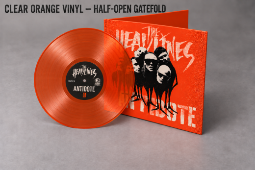 Headlines, the - Antidote (LP) orange Vinyl Gatefolder PRESALE!