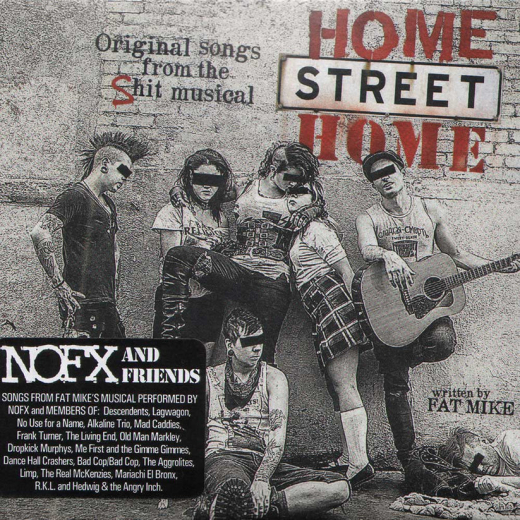 NOFX and Friends - Home Street Home (CD) DigiPac