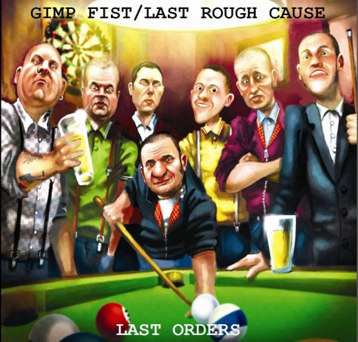 Gimp Fist / Last Rough Cause - Last Orders (CD) Digipak