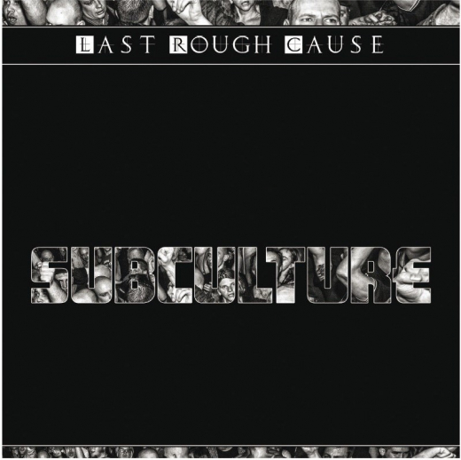 Last Rough Cause - Subculture (Do-LP) limited 500 black & white Vinyl Gatefolder