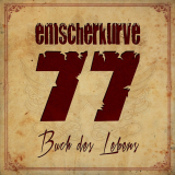 Emscherkurve 77 - Buch des Lebens (CD)