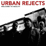 Urban Rejects - Welcome to Reality (CD)
