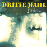 Dritte Wahl - Strahlen (LP)  Vinyl