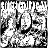 Emscherkurve 77 - Brandgefährlich (CD)