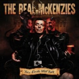 Real McKenzies - Two Devils Will Talk (LP) + MP3