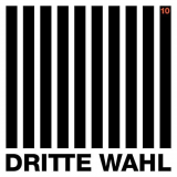 Dritte Wahl - 10 (LP)