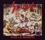 Slime - Viva la Muerte (2LP) Doppel-LP Gatefolder plus 7 Bonussongs