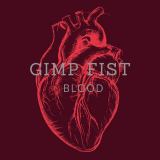 Gimp Fist - Blood (LP) limited 250 copies white-bursted Steel Vinyl