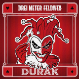 Drei Meter Feldweg - Durak (LP) 180gr. Vinyl+MP3