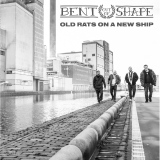 Bent Out Of Shape - Old Rats On A New Ship (CD)