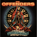 Offenders, The - Orthodoxy Of New Radicalism (LP) electric-blue Vinyl