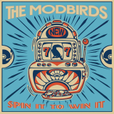 Modbirds, the - Spin it to win it (LP) ltd blue with white red swirl Vinyl