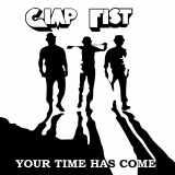 Gimp Fist - Your time has come (LP) Testpressung incl. Cover