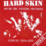 Hard Skin - Were The Fucking Business 1975-1977 (LP) black Vinyl