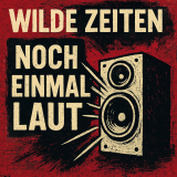 Wilde Zeiten - Noch einmal laut (LP) red Vinyl