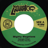 Mighty Megatons – Gengis Khan / Never Too Old (7inch) black Vinyl