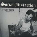 Social Distortion - Love And Death (The 1994 Demos) (LP)