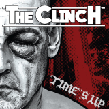 The Clinch - Time´s Up (LP) Testpressung incl Cover