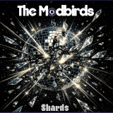 Modbirds, the - Shards (LP) Gatefolder silver Splatter Vinyl