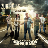 Enorm - Zur Hölle und zurück (CD) limited Digipack/Poster-Booklet