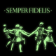 7er Jungs - Semper Fidelis (LP) Glow in the Dark Cover black Vinyl 200 copies