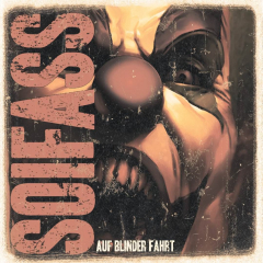 Soifass - Auf blinder Fahrt (LP) limited 300 black Vinyl