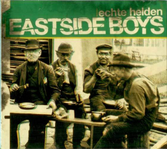 Eastside Boys - Echte Helden (CD) Digipac