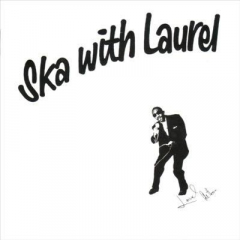 Laurel Aitken - Ska with Laurel (LP) limited 400 copies Vinyl