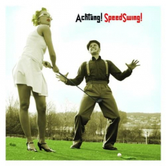 Speedswing - Achtung! Speedswing! (CD)