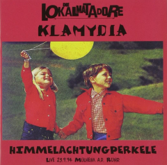 Lokalmatadore / Klamydia - Himmelachtungperkele (2CD)