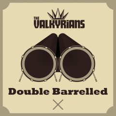 Valkyrians, the - Double Barrelled (2-CD) Digibook