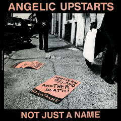 Angelic Upstarts - Not just a name (EP) 7inch Vinyl lim 400