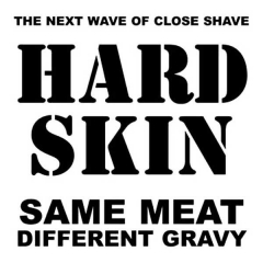 Hard Skin - Same Meat Different Gravy (LP)