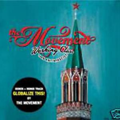 Movement, the - Globalize this (CD) + Bonus Songs