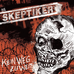 Skeptiker - Kein Weg zu weit (LP)  Vinyl + MP3,  500 copies