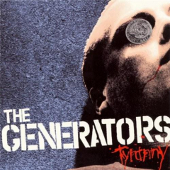 Generators, the - Tyranny (LP)