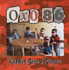 Oxo 86 - Fröhlich sein und singen (LP) pure black Vinyl 250 copies