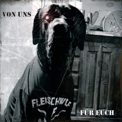 Fleischwolf - Von Uns für Euch (LP) +CD Gatefolder green Vinyl limited 100 copies + A2 Poster