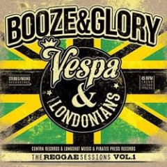 Booze & Glory  “Vespa & Londonians - The Reggae Session Vol. 1” 3xEPs 7inches Vinyl