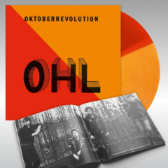 OHL - Oktoberrevolution (LP) 10inch RSD Special half red/orange Vinyl 200copies