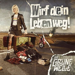 Die grüne Welle - Wirf Dein Leben weg (CD)