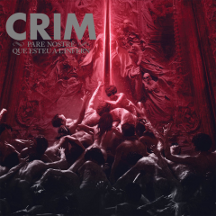 Crim - Pare Nostre Que Esteu a lInfern (CD) 10-folded Digipac limited