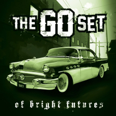 The Go Set - Of bright future and broken past  (LP) 300 copies black Vinyl