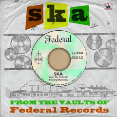 V/a - Ska from the Vaults of Federal Records (LP) black Vinyl
