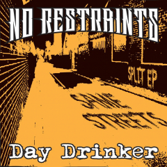 Day Drinker / No Restraints - Same Streets (EP) limited orange/black Vinyl + MP3