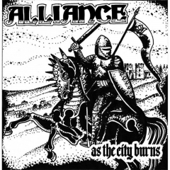 Alliance - as the city burns (EP)  500 copies black Vinyl